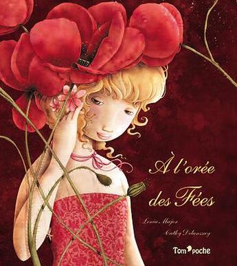 Couverture du livre « À l'orée des fées » de Lenia Major et Cathy Delanssay aux éditions Tom Poche