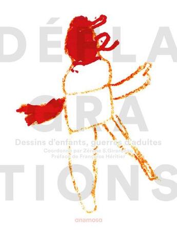 Couverture du livre « Déflagrations ; dessins d'enfants, guerres d'adultes » de  aux éditions Anamosa