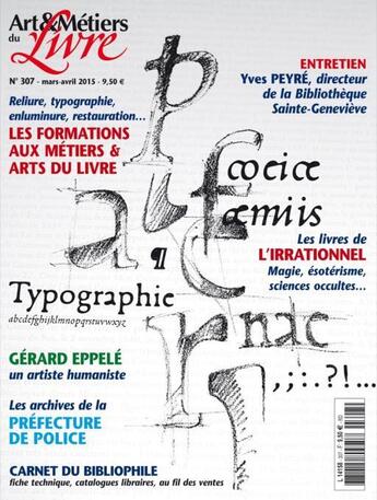 Couverture du livre « Art et metier du livre n 307 (mars/avril 2015) » de  aux éditions Art Et Metiers Du Livre