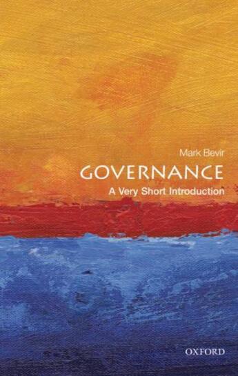 Couverture du livre « Governance: A Very Short Introduction » de Bevir Mark aux éditions Oup Oxford