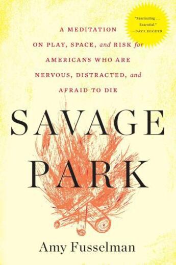 Couverture du livre « Savage Park » de Amy Fusselman aux éditions Houghton Mifflin Harcourt