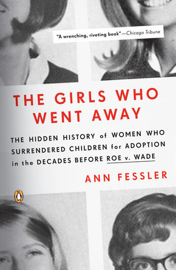 Couverture du livre « The Girls Who Went Away » de Fessler Ann aux éditions Penguin Group Us