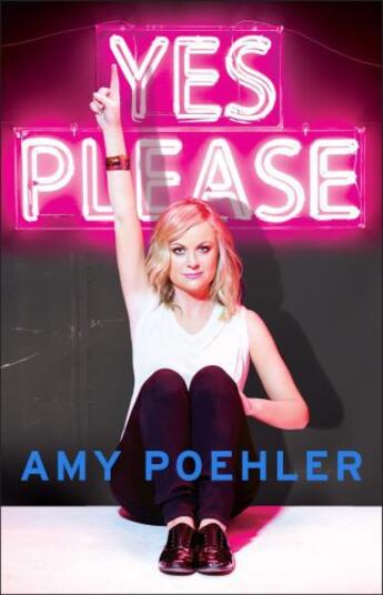 Couverture du livre « Yes Please » de Poehler Amy aux éditions Pan Macmillan