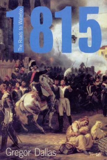 Couverture du livre « 1815 » de Dallas Gregor aux éditions Random House Digital