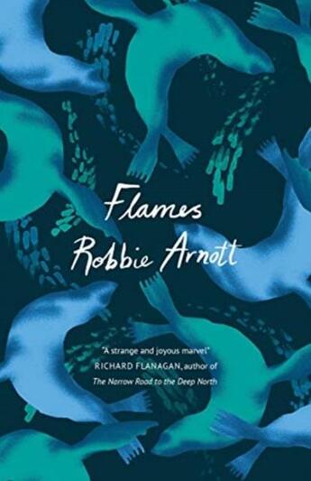 Couverture du livre « FLAMES » de Robbie Arnott aux éditions Atlantic Books