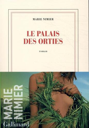 Couverture du livre « Le palais des orties » de Marie Nimier aux éditions Gallimard