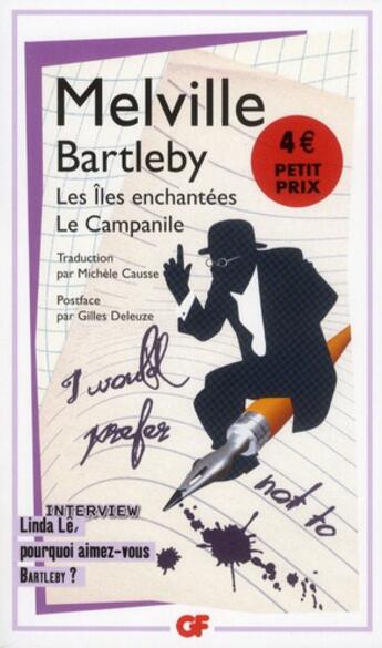 Couverture du livre « Bartleby ; les îles enchantées ; le campanille » de Herman Melville aux éditions Flammarion