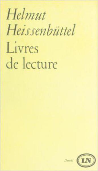 Couverture du livre « Livres de lecture » de Heissenbuttel Helmut aux éditions Denoel