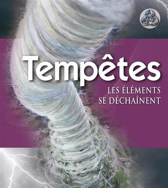 Couverture du livre « Tempêtes ; les éléments se déchaînent » de  aux éditions Fleurus