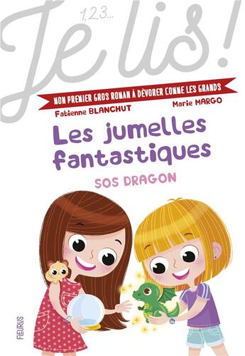 Couverture du livre « Les jumelles fantastiques t.2 ; SOS dragon » de Fabienne Blanchut et Marie Margo aux éditions Fleurus