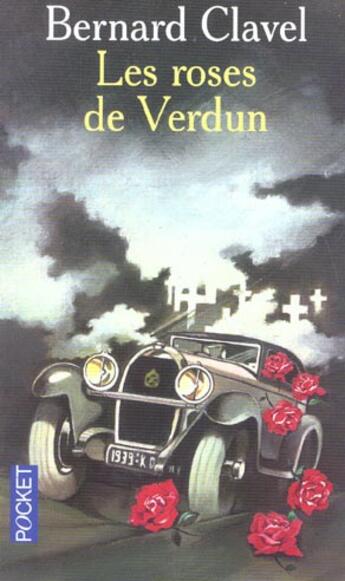 Couverture du livre « Les Roses De Verdun » de Bernard Clavel aux éditions Pocket