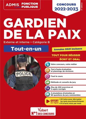 Couverture du livre « Concours gardien de la paix : categorie B ; tout-en-un ; 20 tutos offerts ; concours externe, interne et 3e concours » de Francois Lavedan aux éditions Vuibert