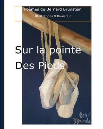 Couverture du livre « Sur la pointe des pieds » de Bernatd Brunstein aux éditions Books On Demand