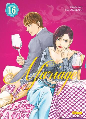 Couverture du livre « Les gouttes de Dieu - mariage Tome 16 » de Tadashi Agi et Shu Okimoto aux éditions Glenat