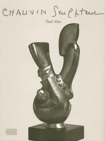 Couverture du livre « Chauvin sculpteur » de Paul Mas aux éditions Gourcuff Gradenigo