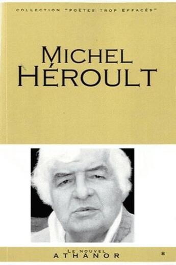 Couverture du livre « Michel Héroult » de Jean-Luc Maxence aux éditions Nouvel Athanor