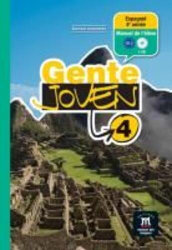 Couverture du livre « Gente joven 4 ; livre de l'élève » de  aux éditions La Maison Des Langues