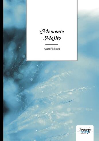 Couverture du livre « Memento mojito » de Alain Plaisant aux éditions Nombre 7