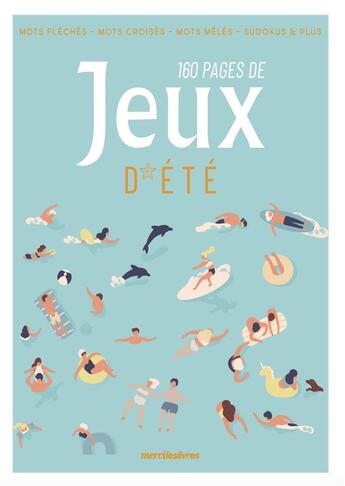 Couverture du livre « Jeux : spécial été » de  aux éditions Mercileslivres