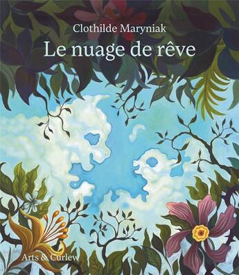 Couverture du livre « Le nuage de rêve » de Maryniak aux éditions Humbird & Curlew