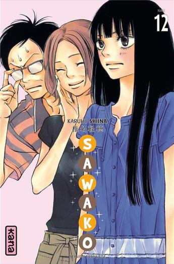 Couverture du livre « Sawako Tome 12 » de Karuho Shiina aux éditions Kana