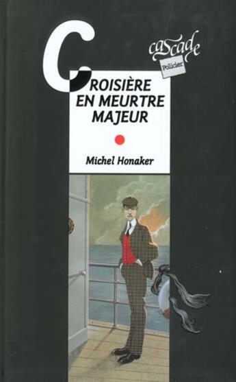 Couverture du livre « Croisière en meurtre majeur » de Michel Honaker aux éditions Rageot