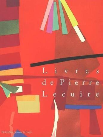 Couverture du livre « Pierre Lecuire » de  aux éditions Bnf Editions