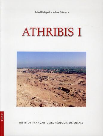 Couverture du livre « Athribis 1. archaeologial and conserv 2 volumes » de  aux éditions Ifao
