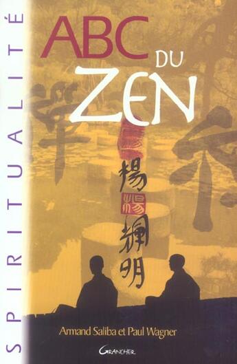 Couverture du livre « Abc du zen » de  aux éditions Grancher