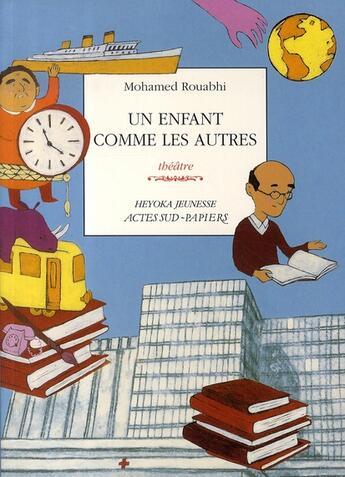 Couverture du livre « Un enfant comme les autres » de Mohamed Rouabhi aux éditions Actes Sud-papiers