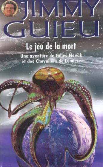 Couverture du livre « Le Jeu De La Mort » de Jimmy Guieu aux éditions Vauvenargues