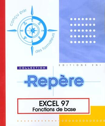 Couverture du livre « Excel 97 ; fonctions de base » de  aux éditions Eni