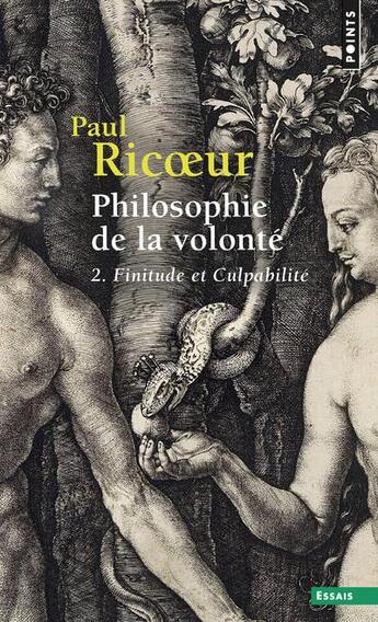 Couverture du livre « Philosophie de la volonté Tome 2 ; finitude et culpabilité » de Paul Ricoeur aux éditions Points