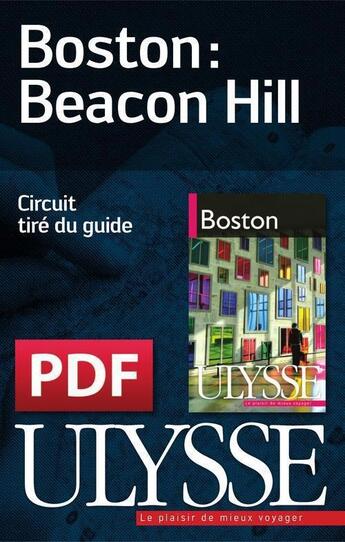 Couverture du livre « Boston : Beacon Hill » de  aux éditions Ulysse