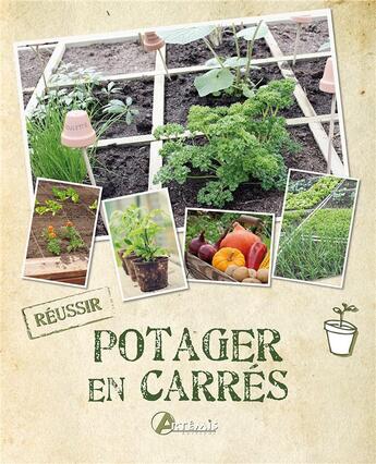 Couverture du livre « Potager en carres » de Chavanne P aux éditions Artemis