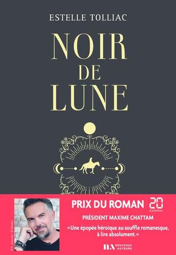 Couverture du livre « Noir de lune » de Estelle Tolliac aux éditions Les Nouveaux Auteurs