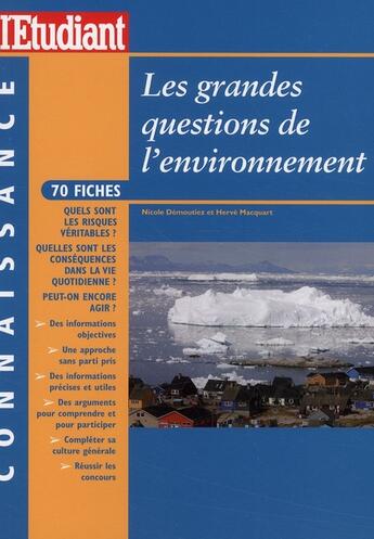 Couverture du livre « Les grandes questions de l'environnement » de Demoutiez/Macquart aux éditions L'etudiant