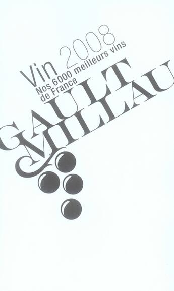 Couverture du livre « Guide Gault Millau le vin (édition 2008) » de Gault&Millau aux éditions Gault&millau