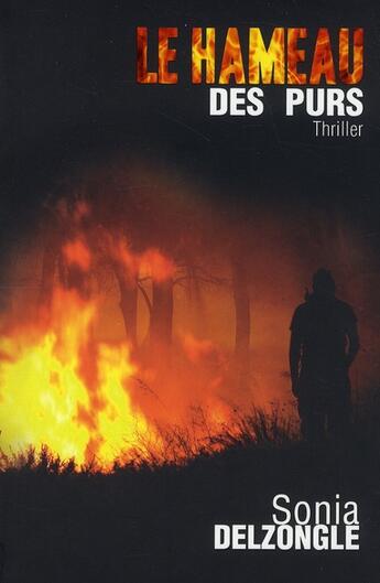 Couverture du livre « Le hameau des purs » de Sonia Delzongle aux éditions Cogito