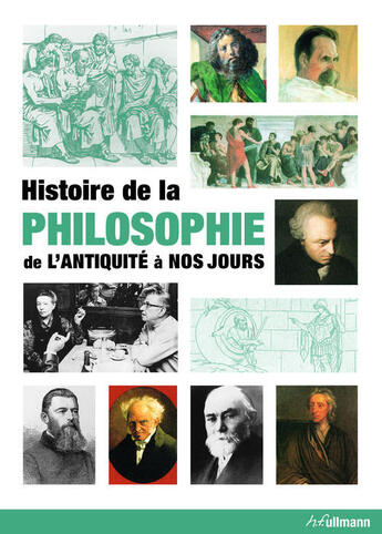 Couverture du livre « Histoire de la philosophie ; de l'Antiquite à nos jours » de Peter Delius aux éditions Ullmann