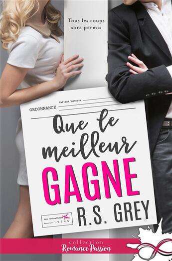 Couverture du livre « Que le meilleur gagne » de R.S. Grey aux éditions Collection Infinity