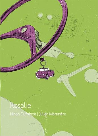 Couverture du livre « Rosalie » de Julien Martiniere et Ninon Dufrenois aux éditions Voce Verso