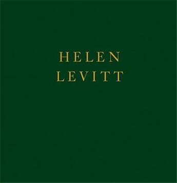 Couverture du livre « Helen levitt » de Levitt/Evans aux éditions Powerhouse