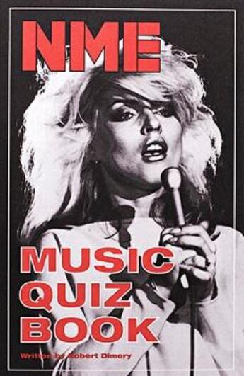 Couverture du livre « The nme quiz book » de Dimery Rob aux éditions Laurence King