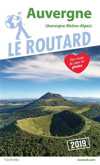 Couverture du livre « Guide du Routard ; Auvergne (édition 2019) » de Collectif Hachette aux éditions Hachette Tourisme