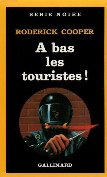 Couverture du livre « À bas les touristes ! » de Roderick Cooper aux éditions Gallimard