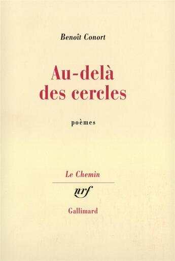 Couverture du livre « Au-dela des cercles » de Benoit Conort aux éditions Gallimard