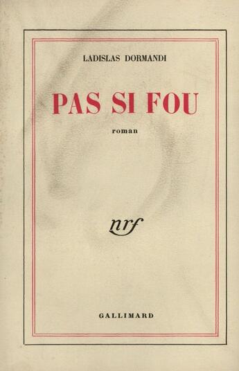 Couverture du livre « Pas Si Fou » de Dormandi L aux éditions Gallimard