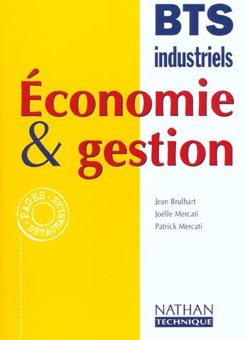 Couverture du livre « Economie et gestion bts ind eleve 98 » de Brulhart/Mercati aux éditions Nathan