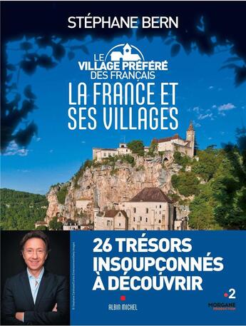 Couverture du livre « Les villages préféres des français » de Stephane Bern aux éditions Albin Michel